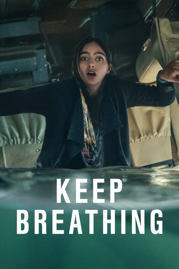 مسلسل Keep Breathing مسلسل Keep Breathing