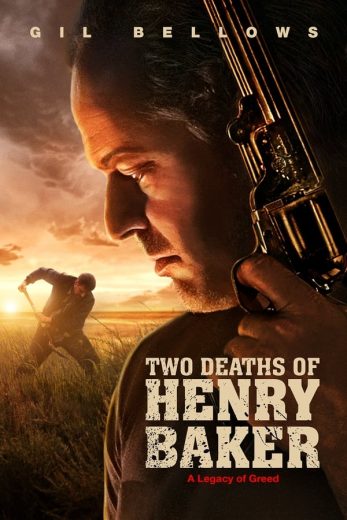 Two Deaths of Henry Baker Two Deaths of Henry Baker