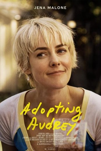 Adopting Audrey Adopting Audrey