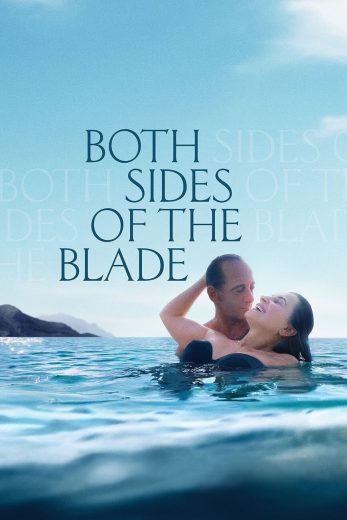 Both Sides of the Blade Both Sides of the Blade
