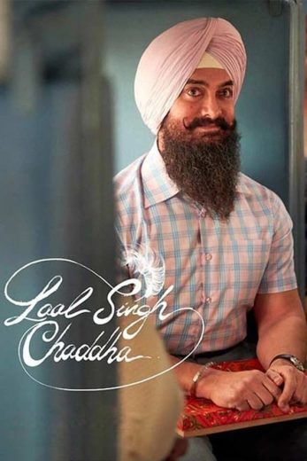 Laal Singh Chaddha Laal Singh Chaddha