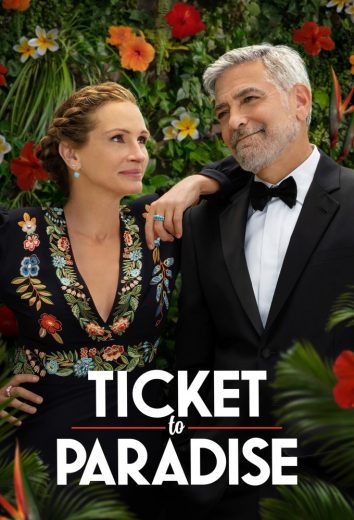 Ticket to Paradise Ticket to Paradise