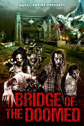 Bridge of the Doomed Bridge of the Doomed