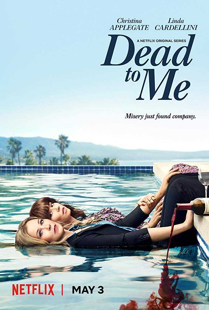 مسلسل Dead to Me مسلسل Dead to Me