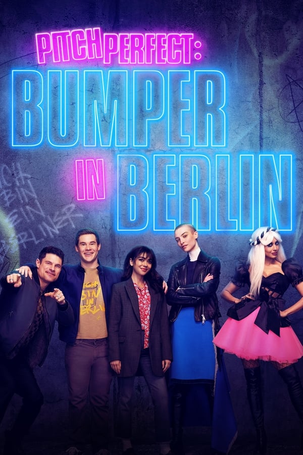 Pitch Perfect: Bumper in Berlin الموسم 1 الحلقة 1 Pitch Perfect: Bumper in Berlin الموسم 1 الحلقة 1