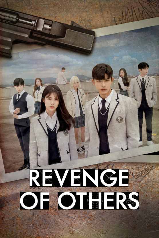 مسلسل Revenge of Others مسلسل Revenge of Others