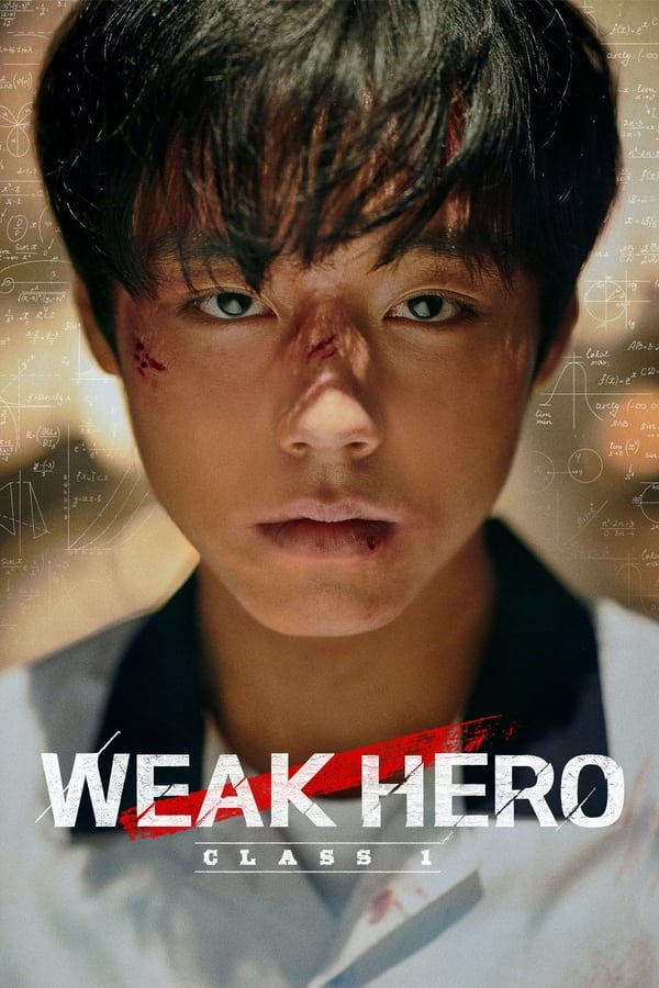 مسلسل Weak Hero Class 1 مسلسل Weak Hero Class 1