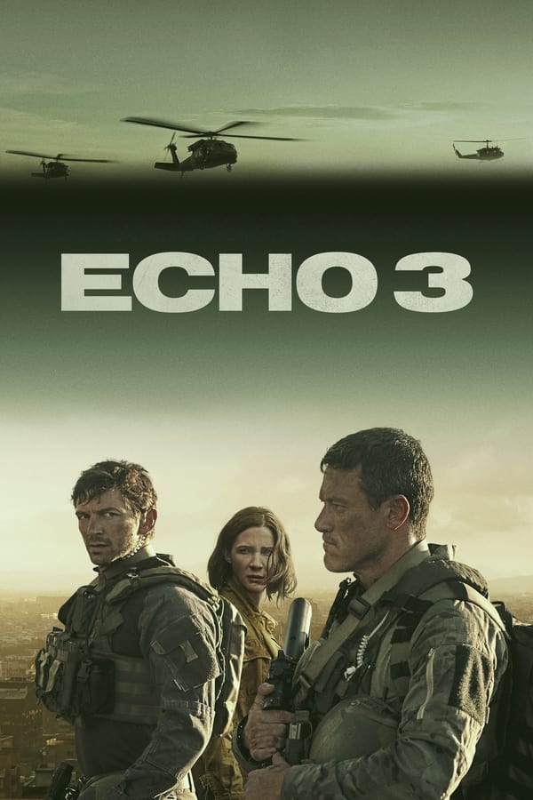 مسلسل Echo 3 مسلسل Echo 3