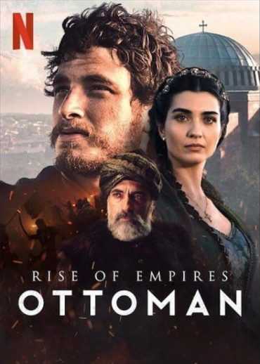 مسلسل Rise of Empires Ottoman مسلسل Rise of Empires Ottoman