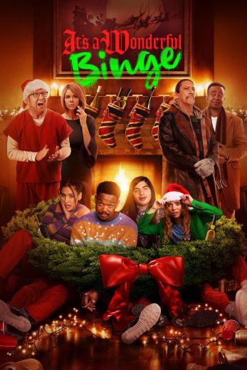 The Binge 2: It's A Wonderful Binge The Binge 2: It's A Wonderful Binge