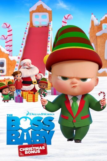 The Boss Baby: Christmas Bonus The Boss Baby: Christmas Bonus