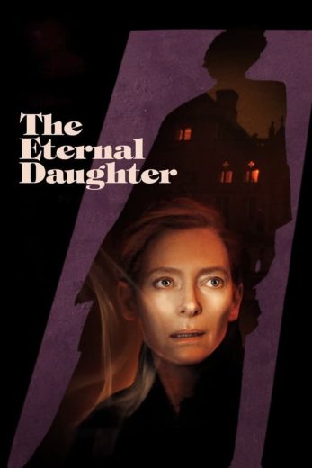 The Eternal Daughter The Eternal Daughter