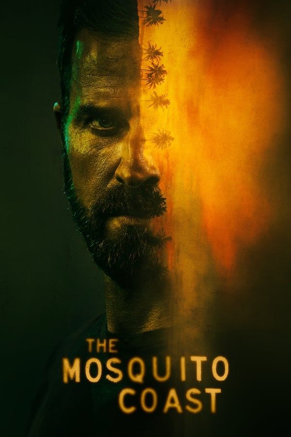 مسلسل The Mosquito Coast مسلسل The Mosquito Coast
