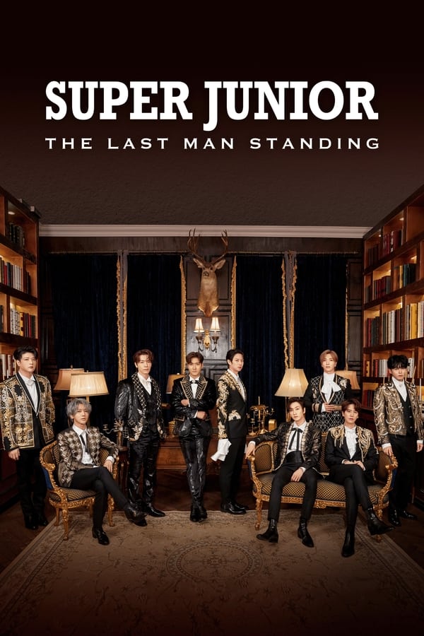 مسلسل Super Junior: The Last Man Standing مسلسل Super Junior: The Last Man Standing