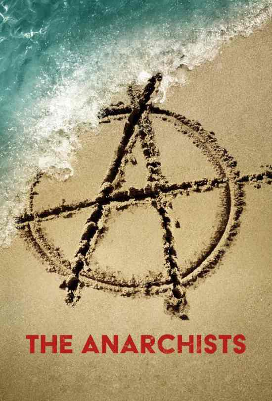مسلسل The Anarchists مسلسل The Anarchists