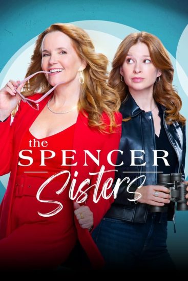 مسلسل The Spencer Sisters مسلسل The Spencer Sisters