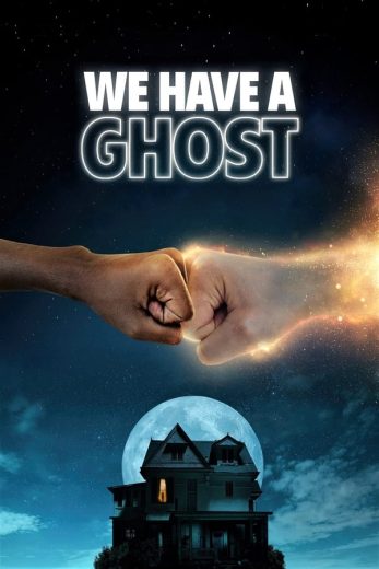 We Have a Ghost We Have a Ghost