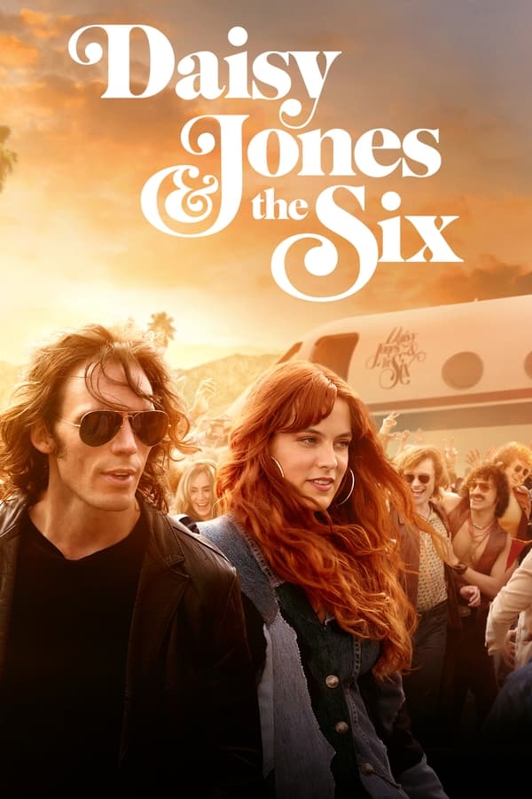 مسلسل Daisy Jones & The Six مسلسل Daisy Jones & The Six