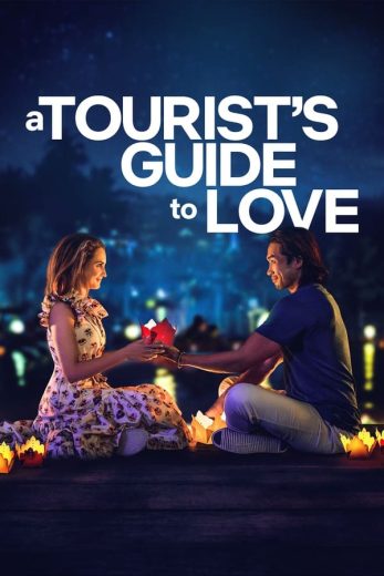 A Tourist's Guide to Love A Tourist's Guide to Love