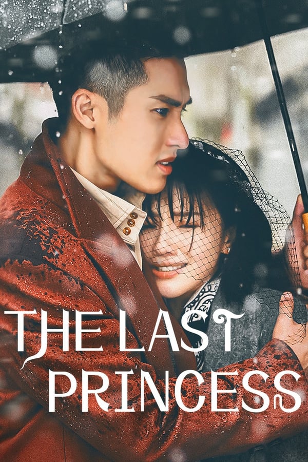 The Last Princess الموسم 1 الحلقة 31 The Last Princess الموسم 1 الحلقة 31