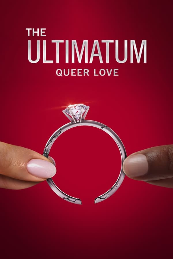 برنامج The Ultimatum: Queer Love برنامج The Ultimatum: Queer Love