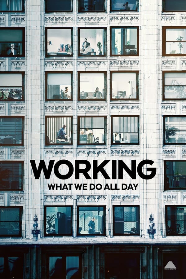مسلسل Working: What We Do All Day مسلسل Working: What We Do All Day