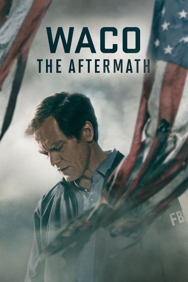 مسلسل Waco: The Aftermath مسلسل Waco: The Aftermath