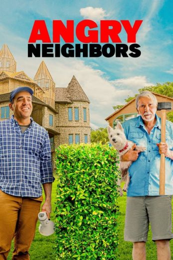 Angry Neighbors Angry Neighbors