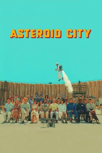 Asteroid City Asteroid City