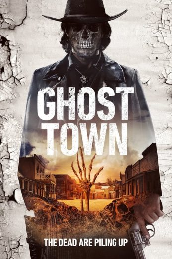 Ghost Town Ghost Town