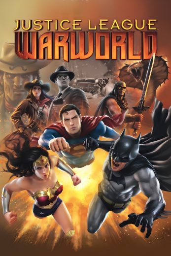 Justice League: Warworld Justice League: Warworld