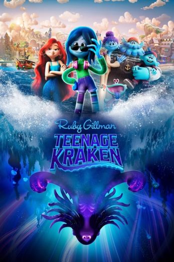 Ruby Gillman, Teenage Kraken Ruby Gillman, Teenage Kraken