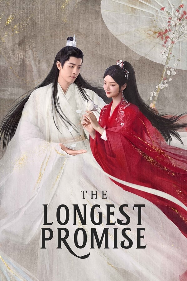 مسلسل The Longest Promise مسلسل The Longest Promise