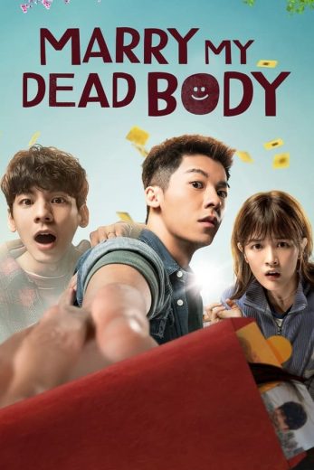 Marry My Dead Body Marry My Dead Body