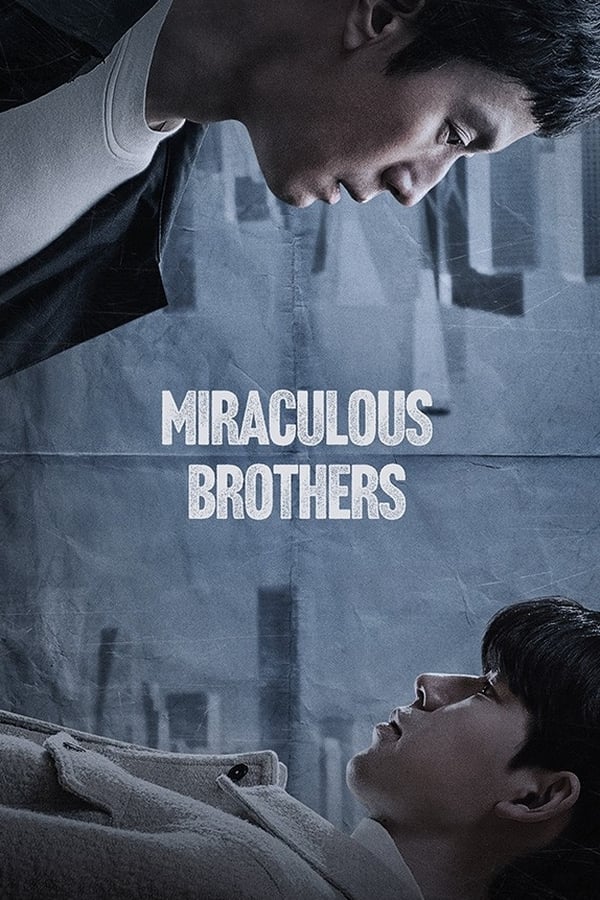 Miracle Brothers الموسم 1 الحلقة 16 Miracle Brothers الموسم 1 الحلقة 16