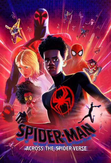 Spider-Man: Across the Spider-Verse Spider-Man: Across the Spider-Verse