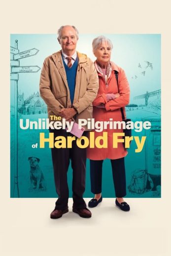 The Unlikely Pilgrimage of Harold Fry The Unlikely Pilgrimage of Harold Fry