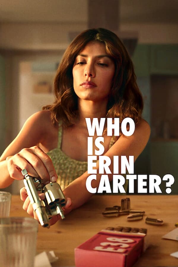مسلسل Who Is Erin Carter مسلسل Who Is Erin Carter
