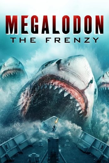 Megalodon: The Frenzy Megalodon: The Frenzy