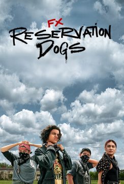 مسلسل Reservation Dogs مسلسل Reservation Dogs