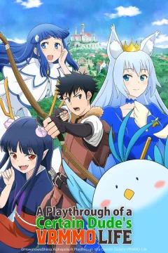 انمي A Playthrough of a Certain Dude’s VRMMO Life انمي A Playthrough of a Certain Dude’s VRMMO Life