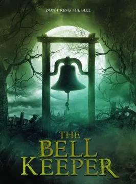 The Bell Keeper The Bell Keeper