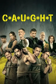 مسلسل C*A*U*G*H*T مسلسل C*A*U*G*H*T