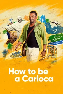 How to Be a Carioca الموسم 1 الحلقة 5 How to Be a Carioca الموسم 1 الحلقة 5