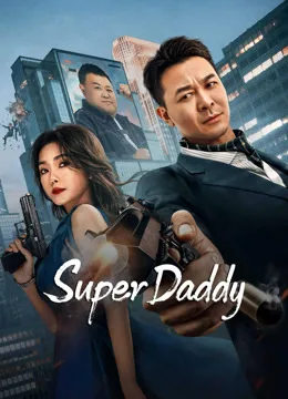 Super Daddy Super Daddy
