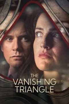 مسلسل The Vanishing Triangle مسلسل The Vanishing Triangle