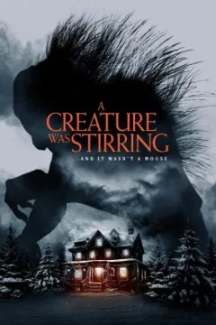 A Creature Was Stirring A Creature Was Stirring