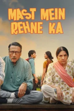 Mast Mein Rehne Ka Mast Mein Rehne Ka