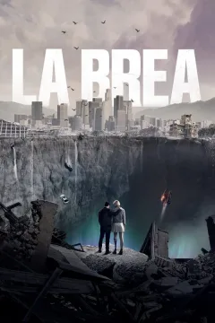 La Brea الموسم 3 الحلقة 1 La Brea الموسم 3 الحلقة 1