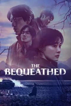 The Bequeathed الموسم 1 الحلقة 1 The Bequeathed الموسم 1 الحلقة 1